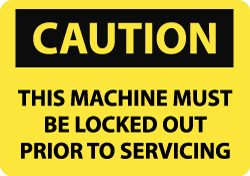 ACCUFORMNMC Accident Prevention Label: "Caution - This Machine Must Be Locked Out Prior to Servicing", Rectangle, 5" Wide, 3" High C190AP
